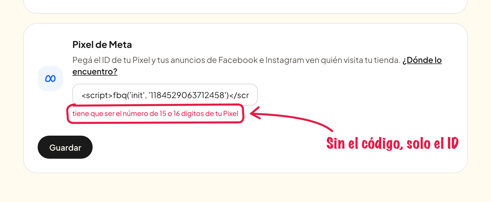 El aviso cuando pegás el código del Pixel en vez del ID
